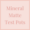 Mineral Matte Foundation Testers